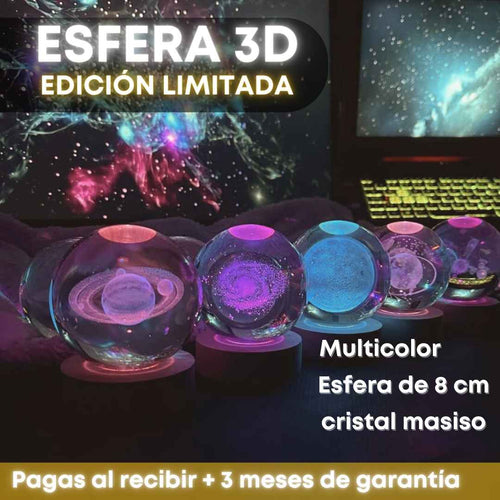 esfera de cristal 3D edicion especial