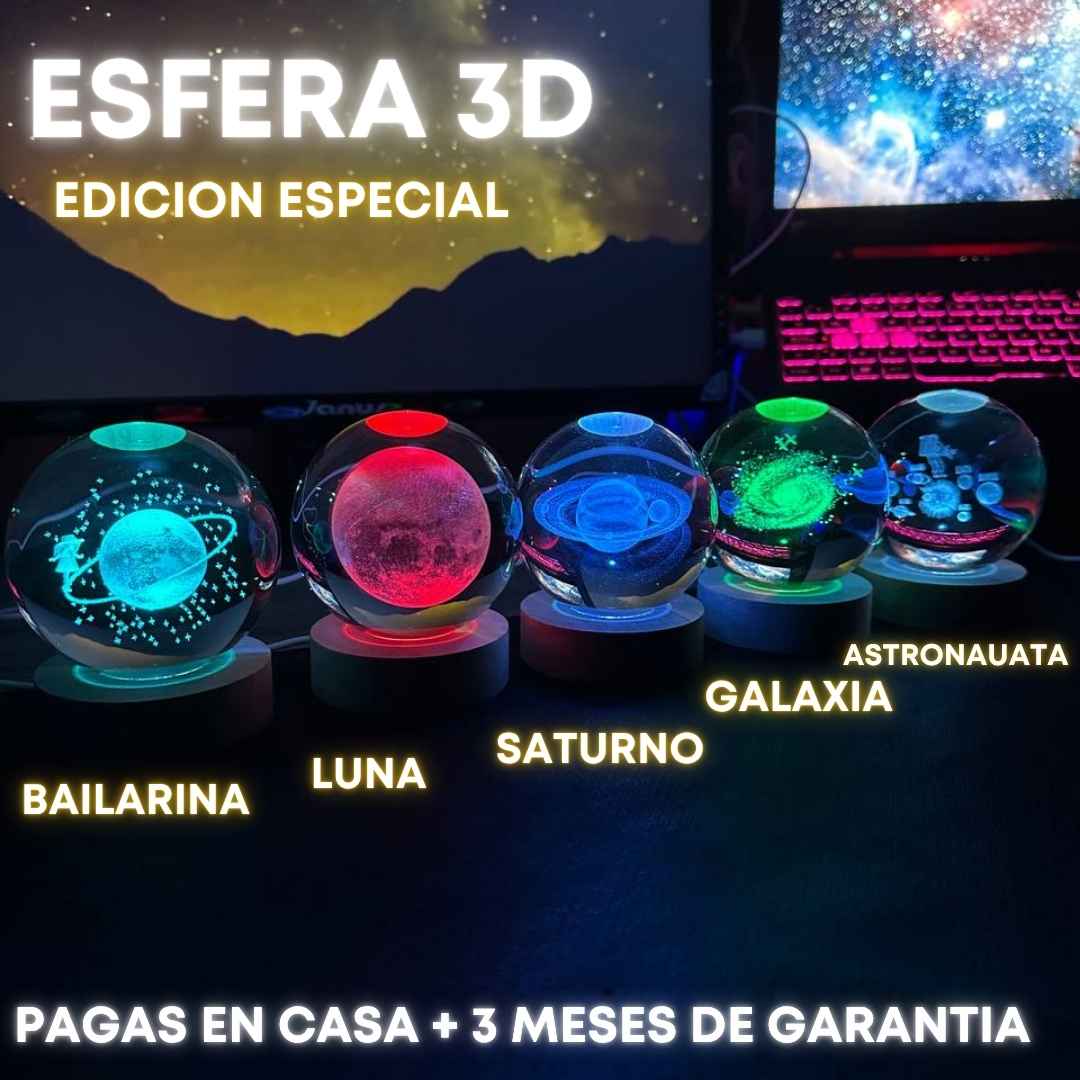 esfera de cristal 3D edicion especial
